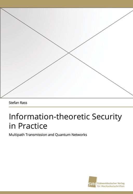 Produktbild: Information-theoretic Security in Practice