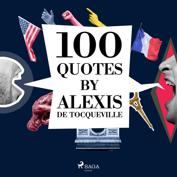 Produktbild: 100 Quotes by Alexis de Tocqueville