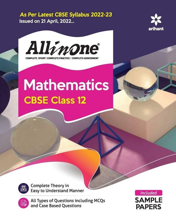 Produktbild: CBSE All In One Mathematics Class 12 2022-23 Edition (As per latest CBSE Syllabus issued on 21 April 2022)