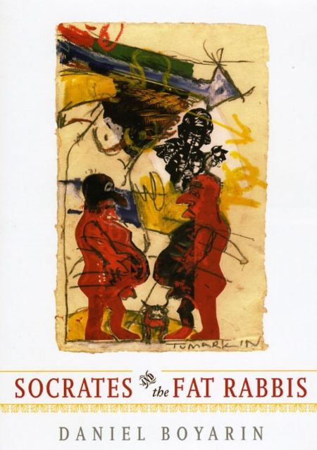 Produktbild: Boyarin, D: Socrates & the Fat Rabbis