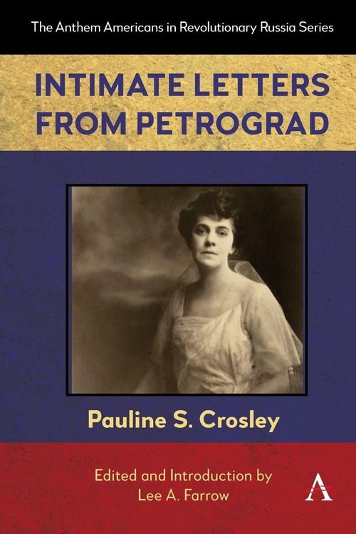 Produktbild: Intimate Letters from Petrograd