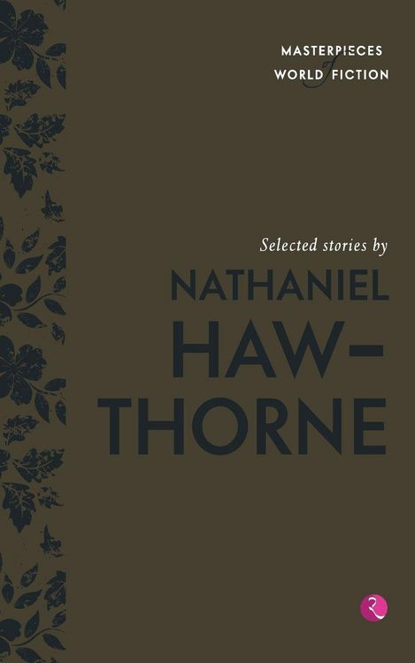 Produktbild: Selected Stories By Nathaniel Hawthorne (Masterpieces Of World Fiction)