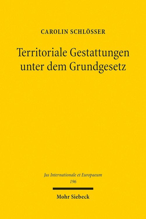 Produktbild: Territoriale Gestattungen unter dem Grundgesetz