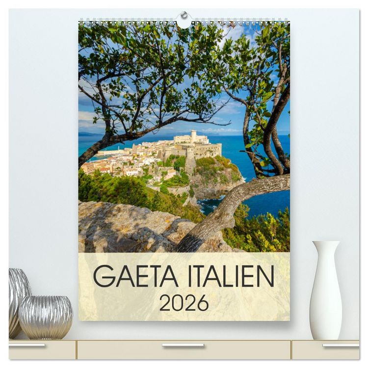 Produktbild: Gaeta Italien (hochwertiger Premium Wandkalender 2026 DIN A2 hoch), Kunstdruck in Hochglanz