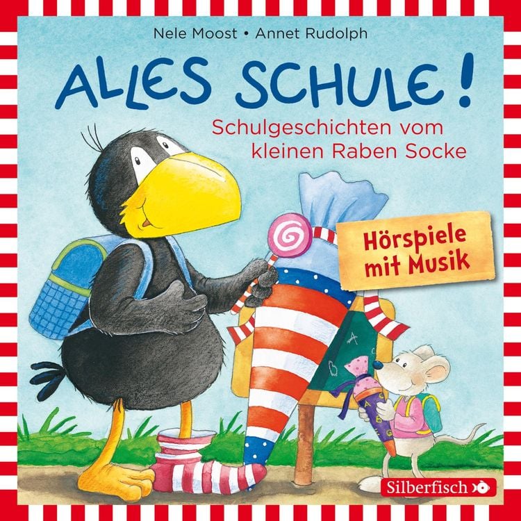 Bild vom Artikel Alles Schule!: Alles vorbereitet!, Alles aufgeweckt!, Alles eingeschult!, Alles aus und vorbei!, Alles zusammen! (Der kleine Rabe Socke) vom Autor Nele Moost