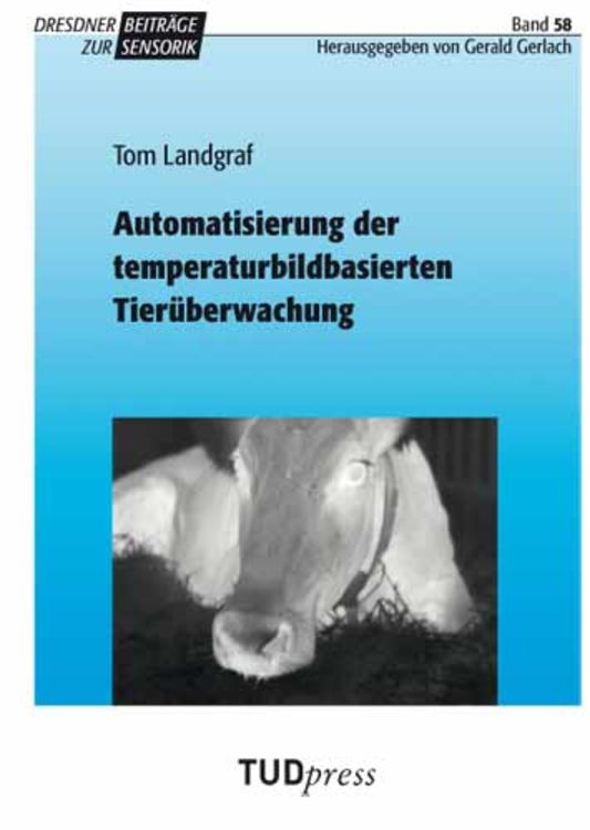 Produktbild: Automatisierung der temperaturbildbasierten Tier&uuml;berwachung