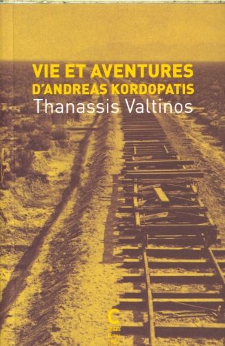 Produktbild: Vie et aventure d'Andreas Kordopatis : l'Am&eacute;rique
