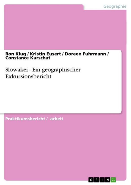 Produktbild: Slowakei - Ein geographischer Exkursionsbericht