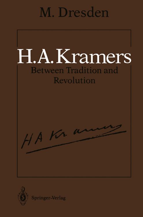 Produktbild: H.A. Kramers Between Tradition and Revolution