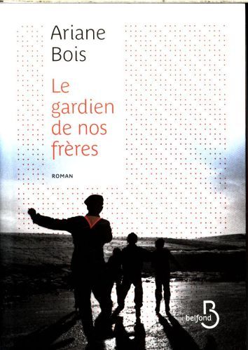 Produktbild: Le gardien de nos fr&egrave;res