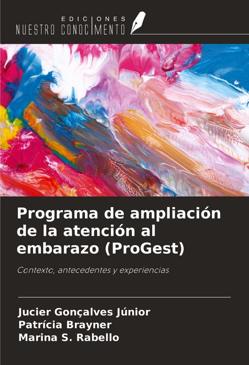Produktbild: Programa de ampliaci&oacute;n de la atenci&oacute;n al embarazo (ProGest)