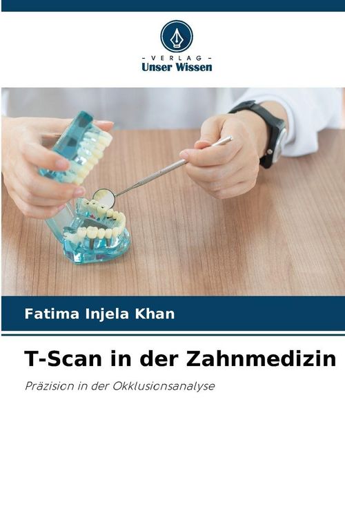 Produktbild: T-Scan in der Zahnmedizin