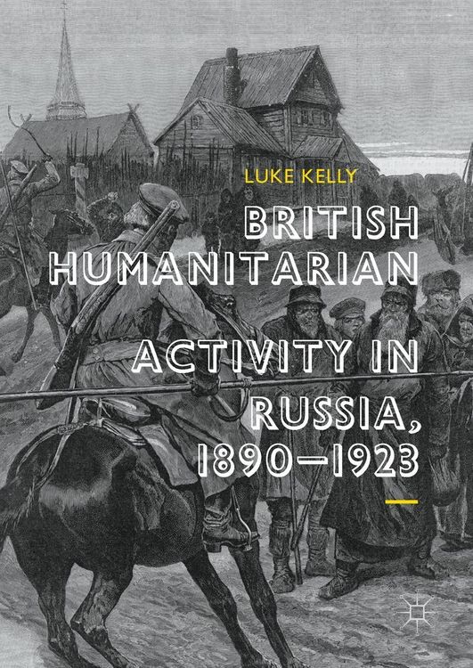Produktbild: British Humanitarian Activity in Russia, 1890-1923