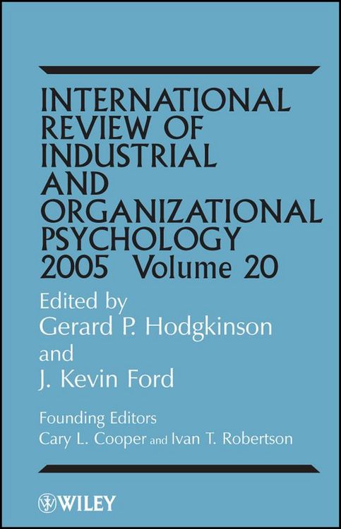 Produktbild: International Review of Industrial and Organizational Psychology 2005, Volume 20