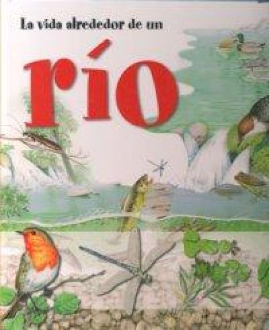 Produktbild: La vida alrededor de un r&iacute;o