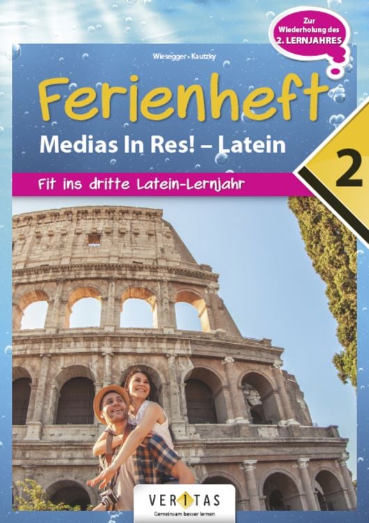 Bild vom Artikel Medias in res! Latein für den Anfangsunterricht. 2. Ferienheft - Übungsbuch vom Autor Verena Wiesegger