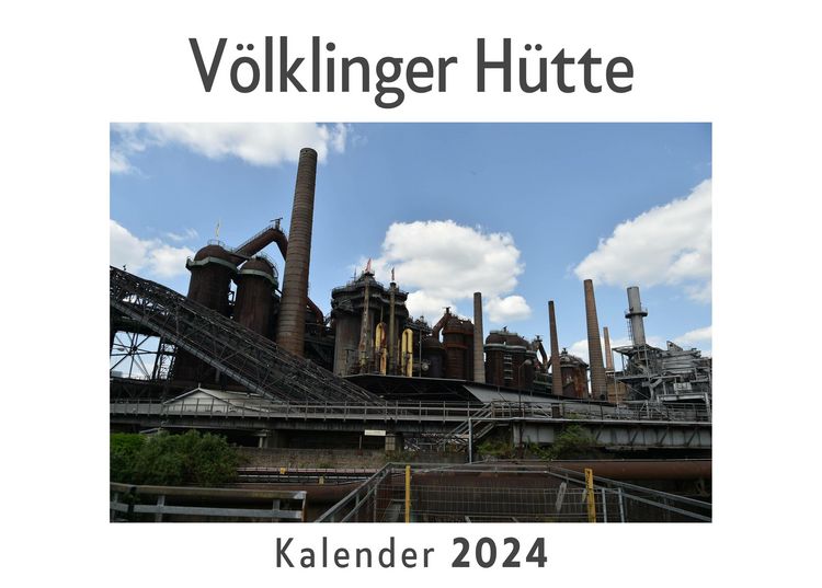Produktbild: V&ouml;lklinger H&uuml;tte (Wandkalender 2024, Kalender DIN A4 quer, Monatskalender im Querformat mit Kalendarium, Das perfekte Geschenk)