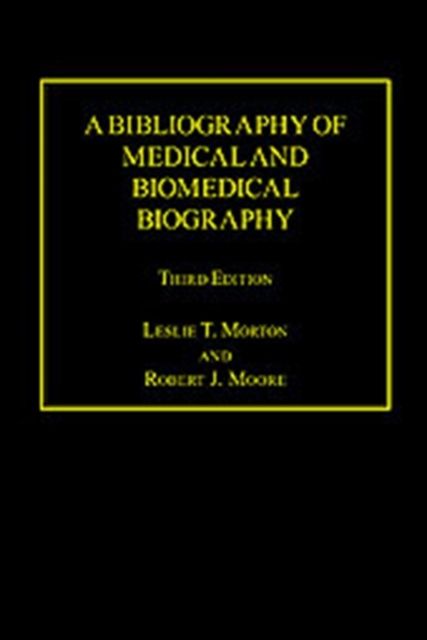 Produktbild: A Bibliography of Medical and Biomedical Biography