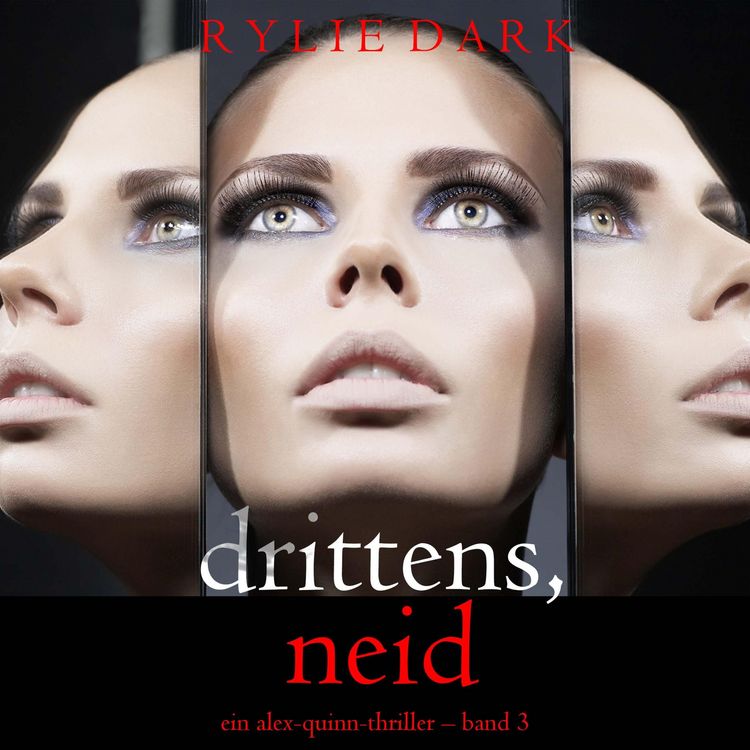 Produktbild: Drittens, Neid (Ein Alex-Quinn-Thriller &ndash; Band 3)