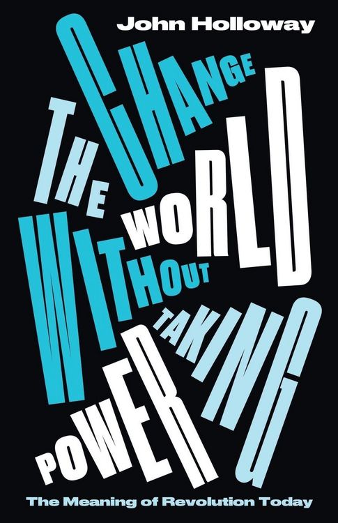 Produktbild: Change the World Without Taking Power