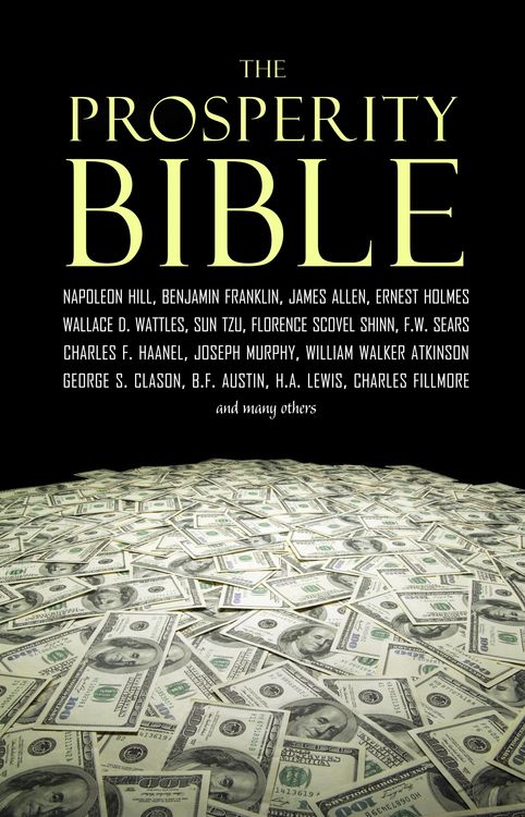 Produktbild: Prosperity Bible: The Greatest Writings of All Time on the Secrets to Wealth and Prosperity