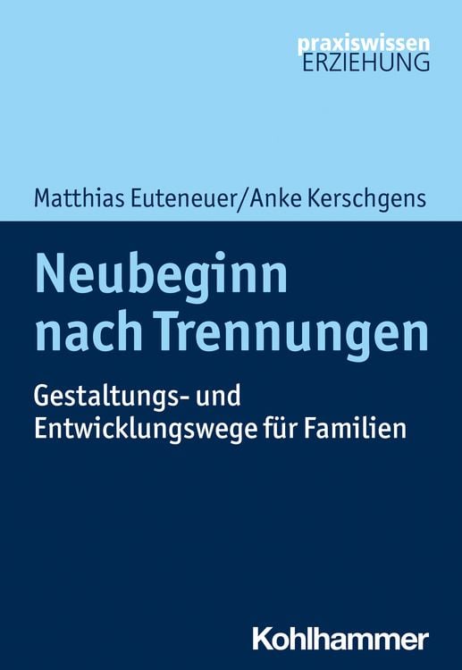 Bild vom Artikel Neubeginn nach Trennungen vom Autor Matthias Euteneuer