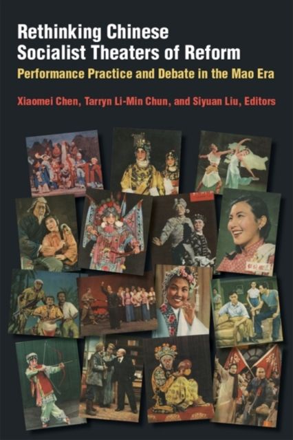 Produktbild: Rethinking Chinese Socialist Theaters of Reform