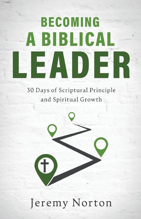 Produktbild: Becoming a Biblical Leader