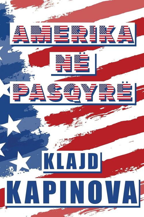 Produktbild: Amerika N&euml; Pasqyr&euml;