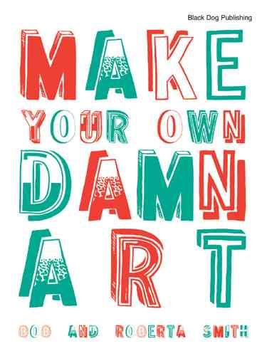 Produktbild: Make Your Own Damn Art