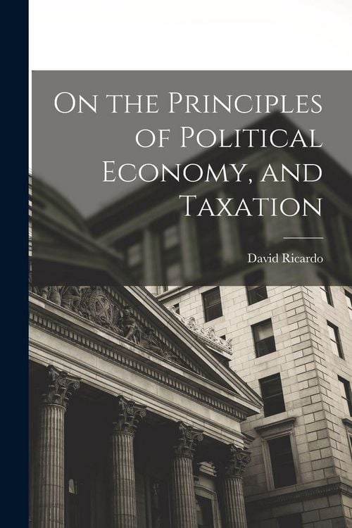 Produktbild: On the Principles of Political Economy, and Taxation