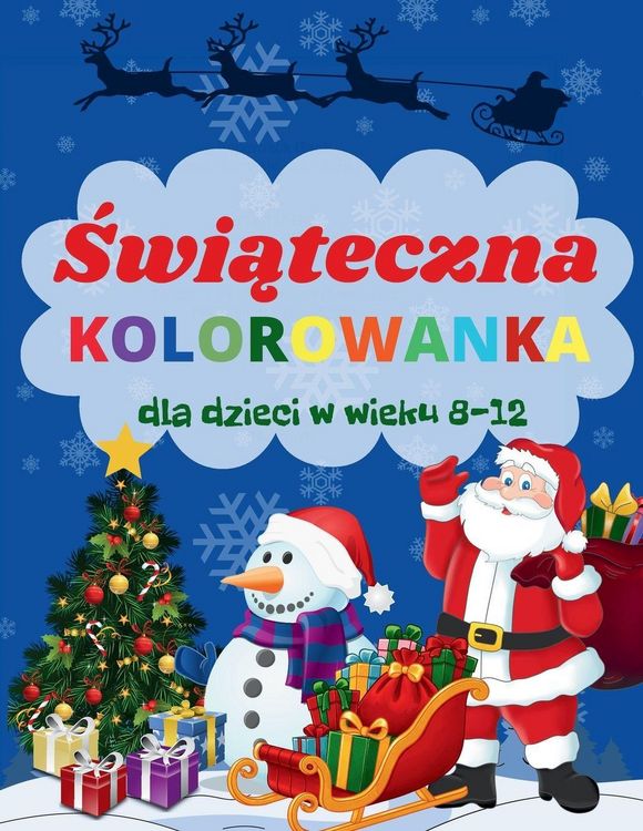 Produktbild: Świąteczna Kolorowanka dla Dzieci w Wieku 8-12 lat
