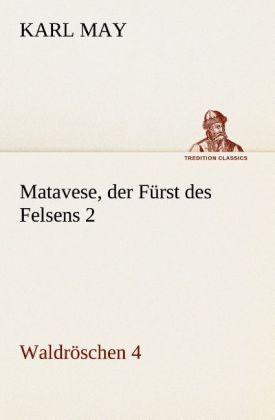 Produktbild: Matavese, der F&uuml;rst des Felsens 2