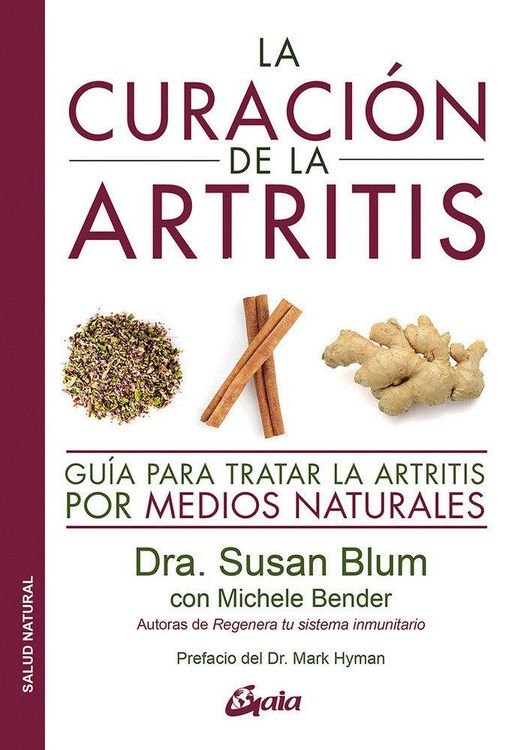 Produktbild: La curaci&oacute;n de la artritis : gu&iacute;a para tratar la artritis por medios naturales