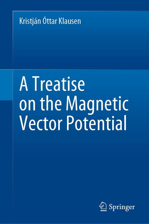 Produktbild: A Treatise on the Magnetic Vector Potential
