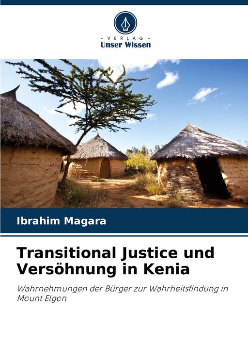 Produktbild: Transitional Justice und Vers&ouml;hnung in Kenia