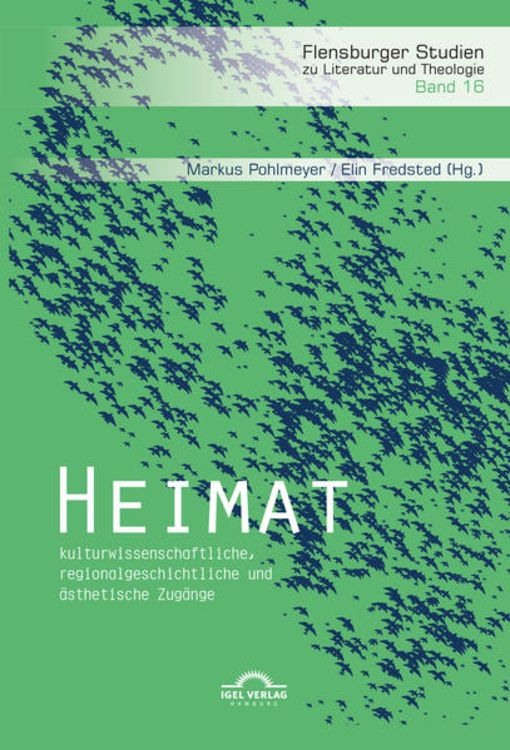 Produktbild: Heimat: kulturwissenschaftliche, regionalgeschichtliche und &auml;sthetische Zug&auml;nge