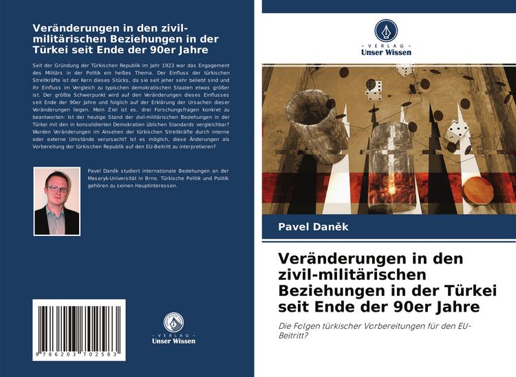 Produktbild: Ver&auml;nderungen in den zivil-milit&auml;rischen Beziehungen in der T&uuml;rkei seit Ende der 90er Jahre