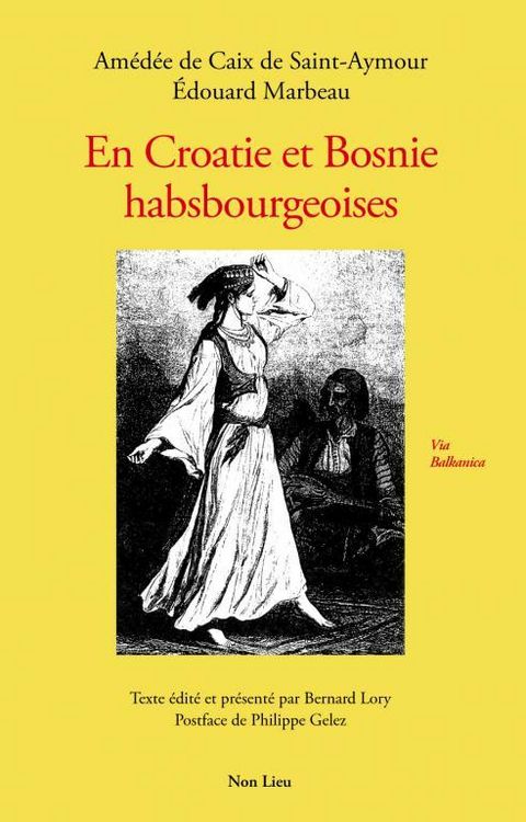 Produktbild: En Croatie et Bosnie habsbourgeoises