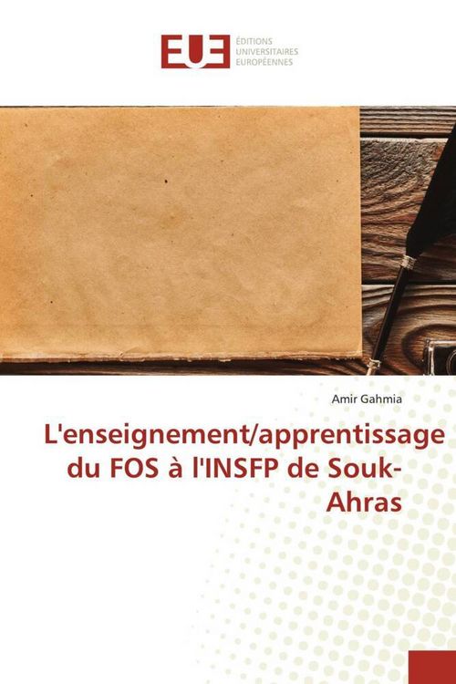 Produktbild: L'enseignement/apprentissage du FOS &agrave; l'INSFP de Souk-Ahras
