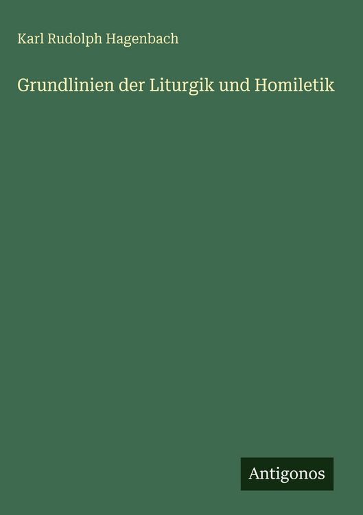 Produktbild: Grundlinien der Liturgik und Homiletik