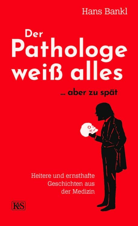 Produktbild: Der Pathologe wei&szlig; alles... aber zu sp&auml;t