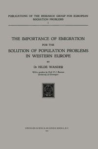 Produktbild: The Importance of Emigration for the Solution of Population Problems in Western Europe