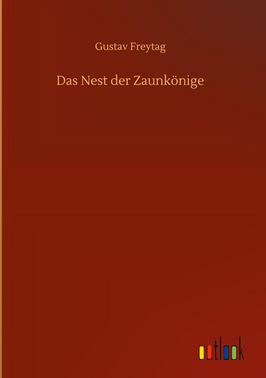 Produktbild: Das Nest der Zaunk&ouml;nige