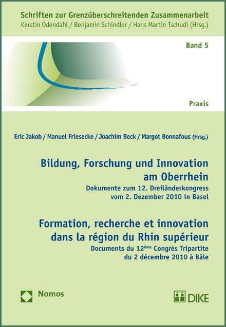 Produktbild: Bildung, Forschung und Innovation am Oberrhein. Formation, recherche et innovation dans la r&eacute;gion du Rhin sup&eacute;rieur.