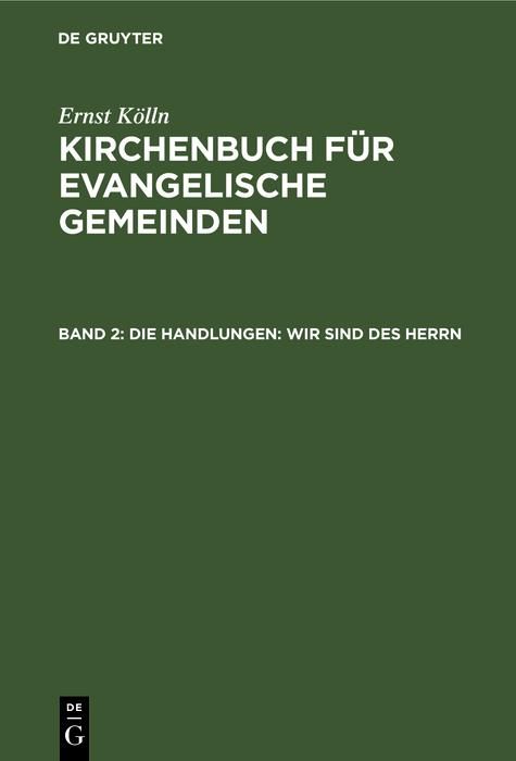 Produktbild: Die Handlungen: Wir sind des Herrn
