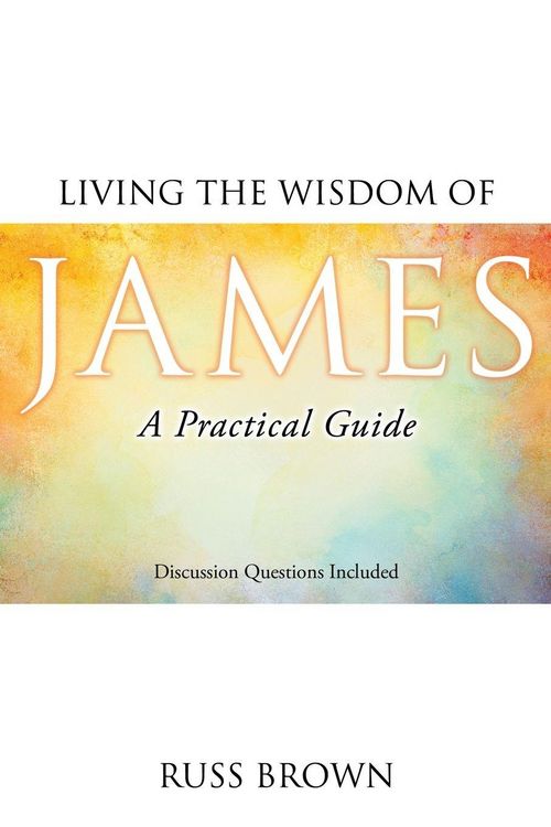 Produktbild: Living the Wisdom of James