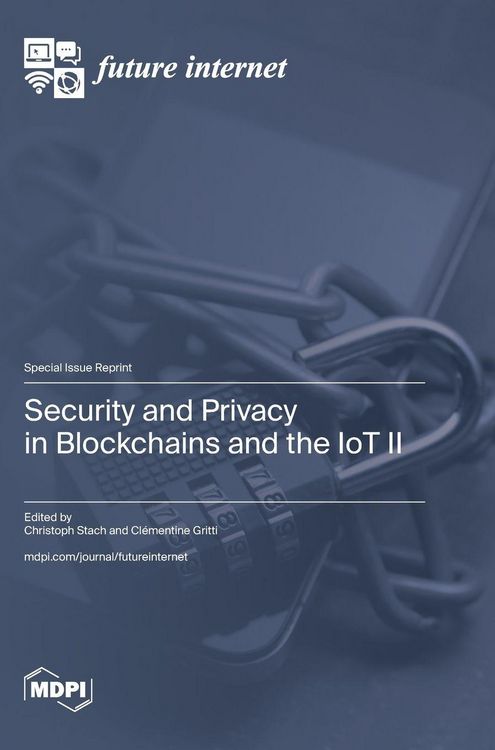 Produktbild: Security and Privacy in Blockchains and the IoT II