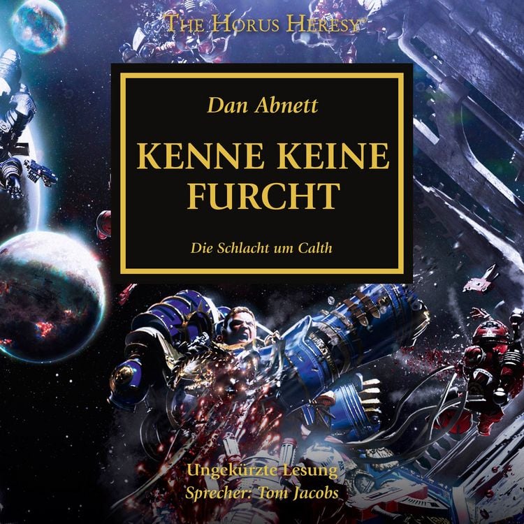 Produktbild: The Horus Heresy 19: Kenne keine Furcht
