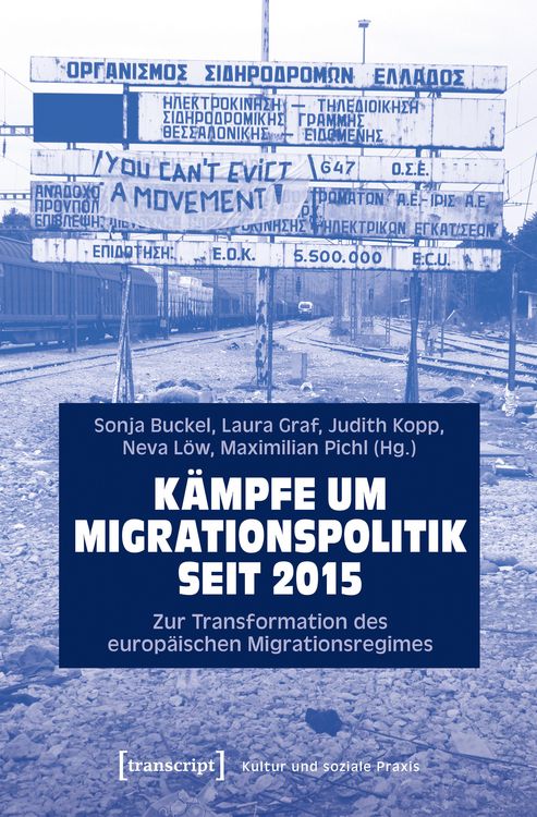 Produktbild: K&auml;mpfe um Migrationspolitik seit 2015